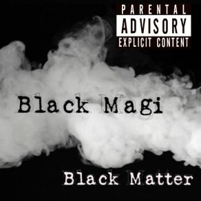 Download track Too Many Questions Black Magi