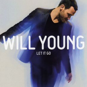 Download track Let It Go Will Young