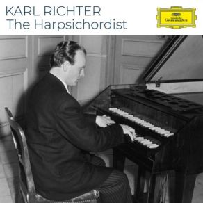 Download track Concerto For 4 Harpsichords, Strings, And Continuo In A Minor, BWV 1065: III. Allegro Karl Richter