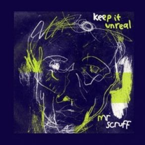 Download track Get A Move On Mr. Scruff