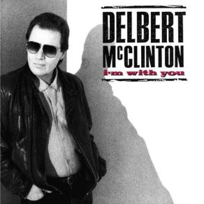 Download track Who's Foolin' Who Delbert McClinton