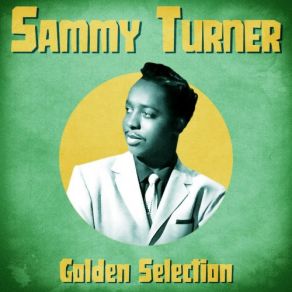 Download track I'd Be A Fool Again (Remastered) Sammy Turner