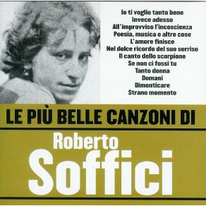Download track Io Ti Voglio Tanto Bene (Festivalbar 1980) Roberto Soffici
