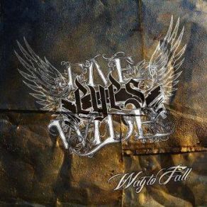 Download track Way To Fall Five Eyes Wide