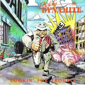 Download track Stick 'Em Up Daddy Dynamite