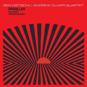 Download track Parallax Ben Dietschi, Andrew Oliver Quartet