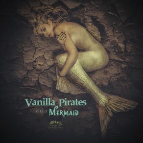 Download track It'll Have To Do Vanilla Palm Music, The Vanilla Pirates
