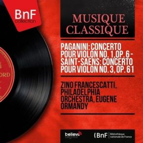 Download track 01-06-Concerto _ Pour _ Violon _ No _ 3 _ In _ B _ Minor _ Op _ -SMR Zino Francescatti