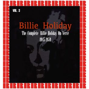 Download track Studio Talk; Our Love Is Here To Stay (Take 1, False Start) Billie HolidayGeorge Gershwin