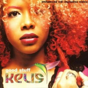 Download track Good Stuff Kelis