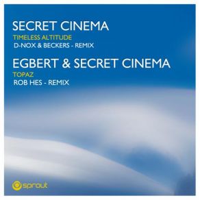 Download track Timeless Altitude (D Nox.. Beckers Remix) Secret Cinema