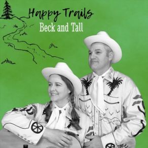 Download track I'd Love To Be A Cowgirl (But I'm A-Scared Of Cows) Beck And Tall