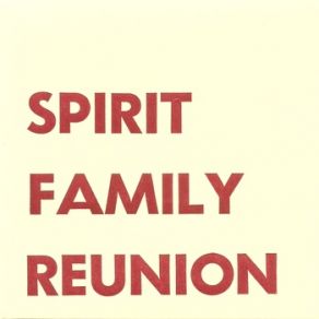 Download track I'Ll Find A Way Spirit Family Reunion
