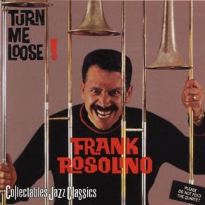 Download track How Many Hearts Have You Broken Frank Rosolino