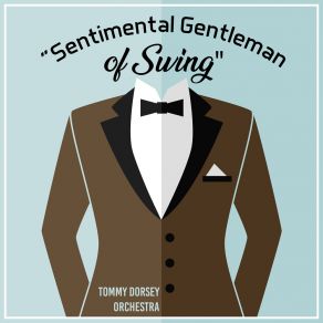 Download track Well, Git It! The Tommy Dorsey Orchestra