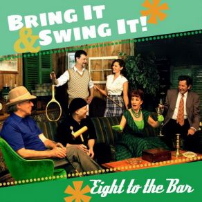Download track Baby, Why Can't You Come On Home? Eight To The Bar