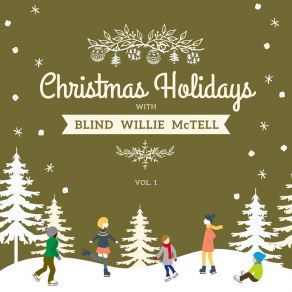 Download track It's Your Time To Worry Blind Willie McTell