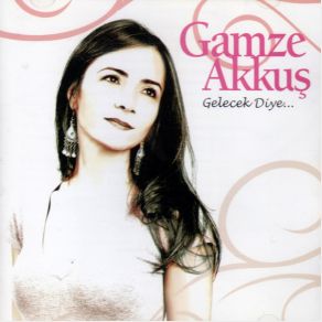 Download track Ah Neyleyim Gönül Senin Elinden Gamze Akkuş