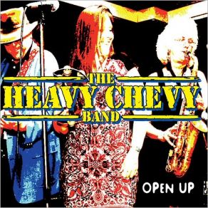 Download track She Got It Going On Heavy Chevy Band