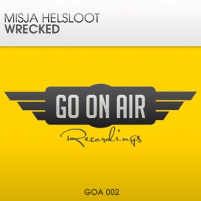 Download track Wrecked (Original Mix) Misja Helsloot