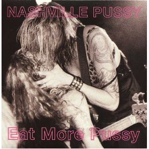Download track  (I'M) Misunderstood Nashville Pussy