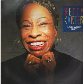 Download track Look What I Got Betty Carter