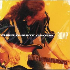 Download track My, My Chris Duarte Group, Chris Duarte