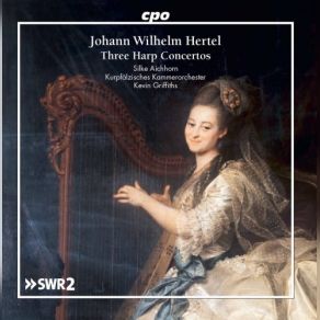 Download track Harp Concerto In G Major III. Allegro Non Troppo Kurpfälzisches Kammerorchester Mannheim, Kevin Griffiths, Silke Aichhorn