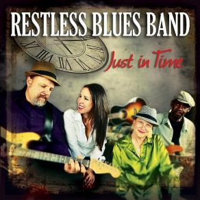 Download track Just In Time Restless Blues Band