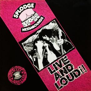 Download track Pathetique (Live And Loud!!) Loud, Splodgenessabounds