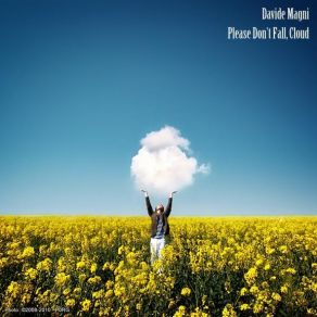 Download track Please Don'T Fall, Cloud Davide Magni