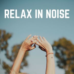 Download track Each Night Is A Blessing White Noise Therapy