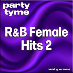 Download track Don't Take It Personal (Just One Of Dem Days) [Made Popular By Monica] (Backing Version) Party Tyme