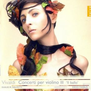 Download track 01 - Vivaldi Concerto For Violin In A Major RV 352 01 Allegro Molto I Barocchisti, Duilio M. Galfetti, Diego Fasolis