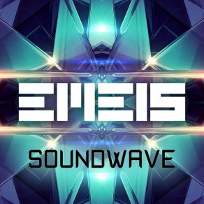 Download track Soundwave (Radio Edit) Emeis