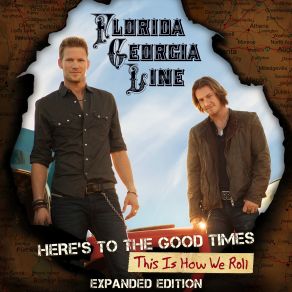 Download track It'z Just What We Do Florida Georgia Line