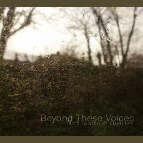 Download track Improvisation II Nick Malcolm Quartet