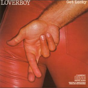 Download track When It's Over Loverboy