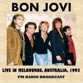 Download track I'll Sleep When I'm Dead (Live) Bon Jovi