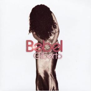 Download track Batucada Bebel Gilberto