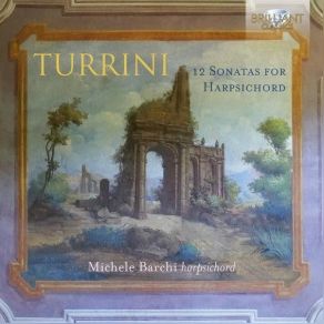 Download track 02. Sonata No. 1 In C Minor- II. Adagio Ferdinando Gasparo Turrini