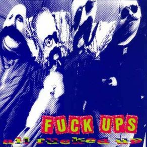 Download track Lost 'N' Like It Fuck Ups