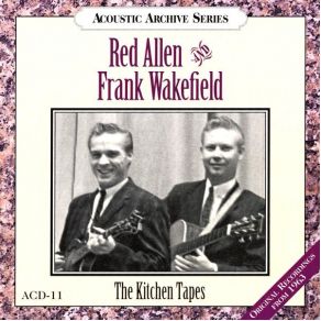 Download track I'm Blue, I'm Lonesome Red Allen, Frank Wakefield