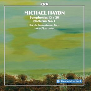 Download track Symphony No. 13 In D Major, P. 37 IV. Allegro Molto Assai' German Chamber Academy Neuss