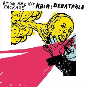 Download track Mind'S Playing Tricks On Me Atom And His Package