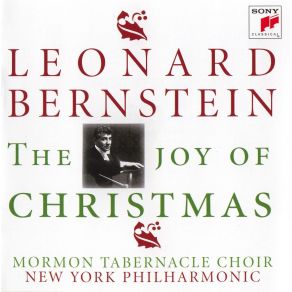 Download track Nutcracker Suite, Op. 71a: I. Overture: Allegro Giusto Leonard Bernstein, The New York Philharmonic OrchestraMormon Tabernacle Choir