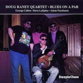 Download track I Concentrate On You Doug Raney Quartet