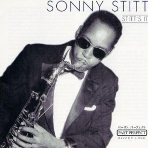 Download track All God's Chillun Got Rhythm Sonny Stitt