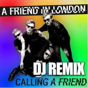 Download track Calling A Friend (DJ Anders K & DJ Jay Adams Remix) A Friend In London
