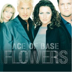 Download track Life Is A Flower Ace Of Base